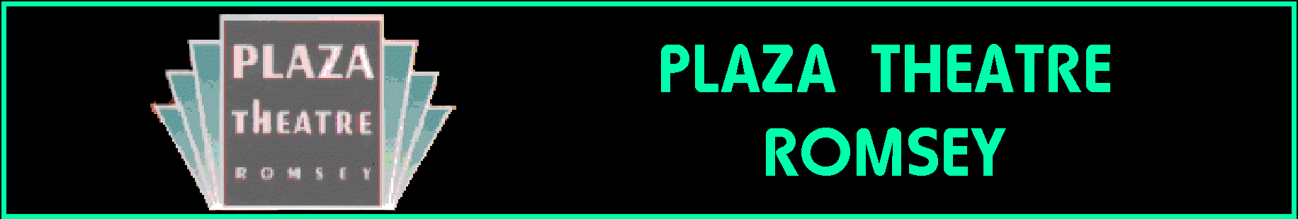 Plaza Theatre Romsey - the home of RAODS