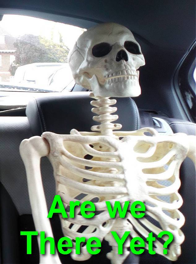 Are we nearly there yet?